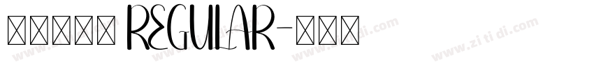 喜鹊聚珍体 REGULAR字体转换